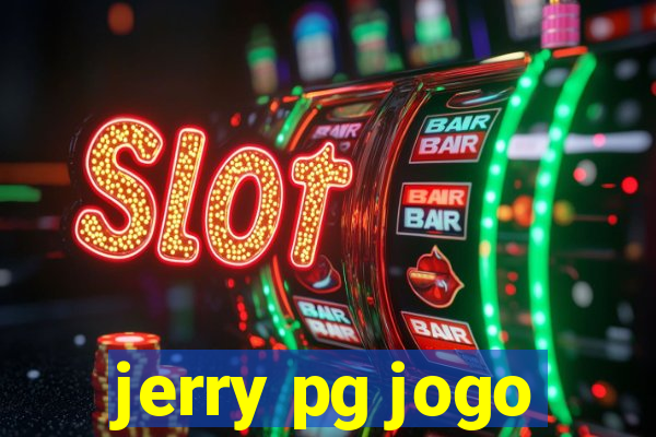 jerry pg jogo